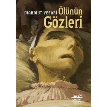 Ölünün Gözleri Mahmut Yesari