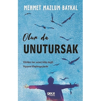 Olur Da Unutursak