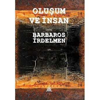 Oluşum Ve Insan