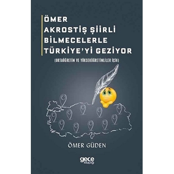 Ömer Akrostiş Şiirli Bilmecelerle Türkiye'yi Geziyor