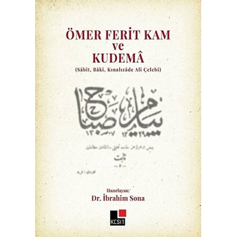 Ömer Ferit Kam Ve Kudema Ibrahim Sona