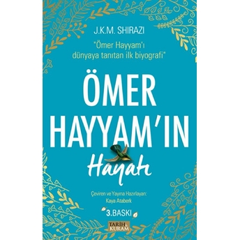 Ömer Hayyam’ın Hayatı J.k.m. Shirazi