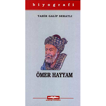 Ömer Hayyam Tahir Galip Seratlı