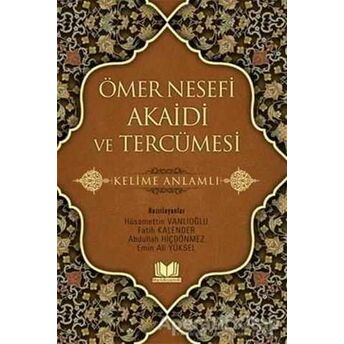 Ömer Nesefi Akaidi Ve Tercümesi Fatih Kalender