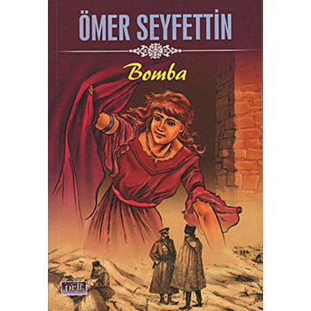 Ömer Seyfettin Bomba Ömer Seyfettin