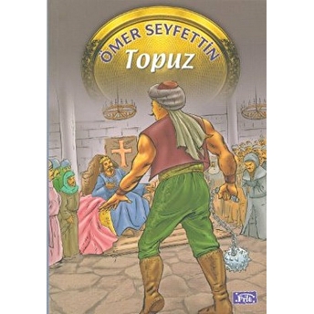 Ömer Seyfettin Dizisi Topuz Ömer Seyfettin