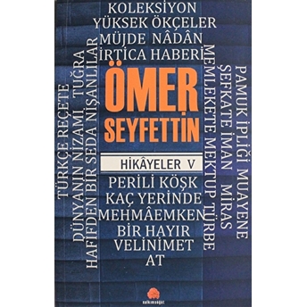 Ömer Seyfettin Hikayeler 5