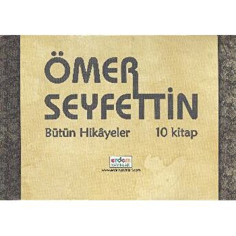 Ömer Seyfettin Külliyatı (10 Kitap Takım) Ömer Seyfettin