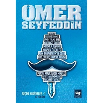 Ömer Seyfettin Seçme Hikayeler 1 Ömer Seyfettin