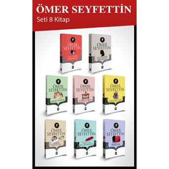 Ömer Seyfettin Seti (8 Kitap) Ömer Seyfettin