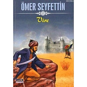 Ömer Seyfettin Vire Ömer Seyfettin