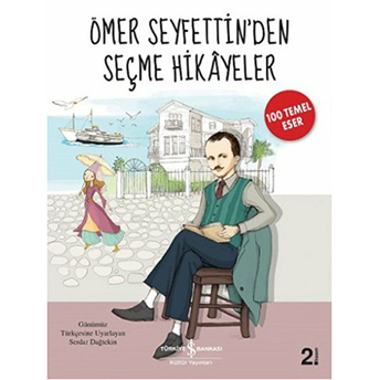 Ömer Seyfettinden Seçme Hikayeler Serdar Dağtekin