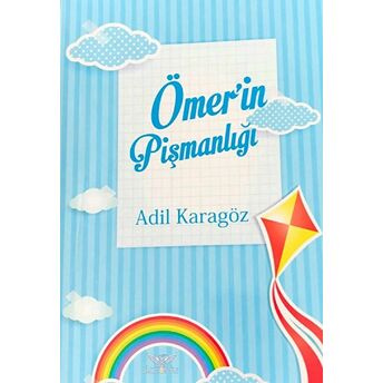 Ömer'In Pişmanlığı Adil Karagöz