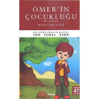 Ömer'in Çocukluğu Muallim Naci