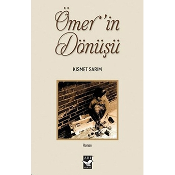 Ömer'in Dönüşü Kısmet Sarım