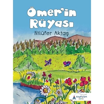 Ömer'in Rüyası Nilüfer Aktaş