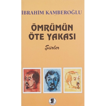 Ömrümün Öte Yakası