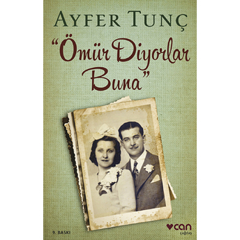 Ömür Diyorlar Buna Ayfer Tunç