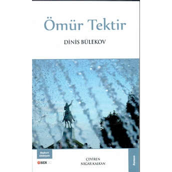 Ömür Tektir Dinis Bülekov