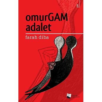 Omurgam Adalet  - Farah Diba