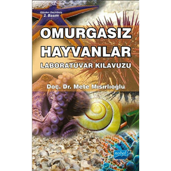 Omurgasız Hayvanlar Laboratuvar Kılavuzu Mete Mısırlıoğlu