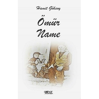 Ömürname - Hamit Göksoy