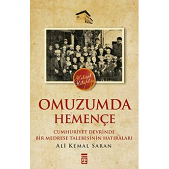 Omuzumda Hemençe Ali Kemal Saran