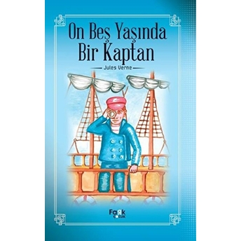 On Beş Yaşında Bir Kaptan Jules Verne