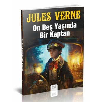 On Beş Yaşında Bir Kaptan Jules Verne