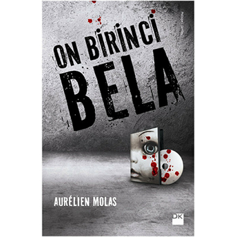 On Birinci Bela Aurelien Molas