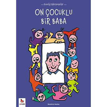 On Çocuklu Bir Baba Benedicte Guettier