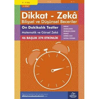 On Dakikalık Testler - Matematik Ve Görsel Zeka (8 - 9 Yaş) - Dikkat Zeka Michellejoy Hughes