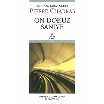 On Dokuz Saniye Pierre Charras