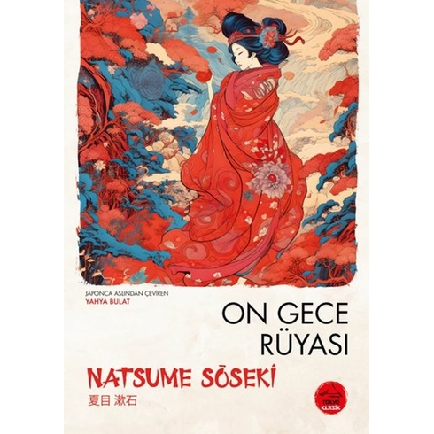 On Gece Rüyası Natsume Soseki - Japon Klasikleri Natsume Soseki