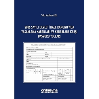 On Iki Levha Yayınları 2886 Sayılı Devlet Ihale Kanunu'nda Yasaklama Kararları Ve Kararlara Karşı Başvuru Yolları