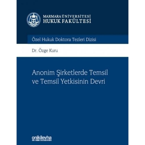 On Iki Levha Yayınları Anonim Şirketlerde Temsil Ve Temsil Yetkisinin Devri