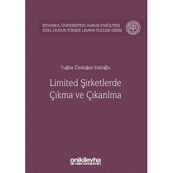 On Iki Levha Yayınları Limited Şirketlerde Çıkma Ve Çıkarılma - Tuğba Özdoğan Daloğlu