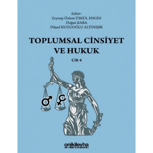 On Iki Levha Yayınları Toplumsal Cinsiyet Ve Hukuk - Cilt 4