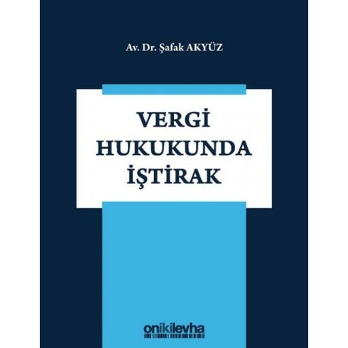 On Iki Levha Yayınları Vergi Hukukunda Iştirak