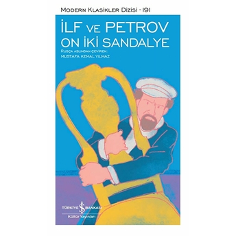 On Iki Sandalye - Modern Klasikler Dizisi Ilya Ilf, Yevgeni Petrov