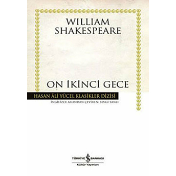 On Ikinci Gece - Hasan Ali Yücel Klasikleri William Shakespeare