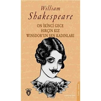 On Ikinci Gece - Hırçın Kız Winsdor'un Şen Kadınları William Shakespeare