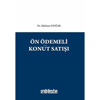 Ön Ödemeli Konut Satışı Ciltli Mehmet Doğar