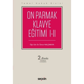 On Parmak Klavye Eğitimi I–Iı (Thd) Öznur Nalçınkaya