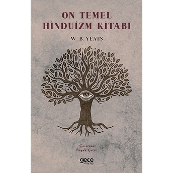 On Temel Hinduizm Kitabı - W. B. Yeats