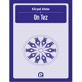 On Tez-Kürşad Atalar