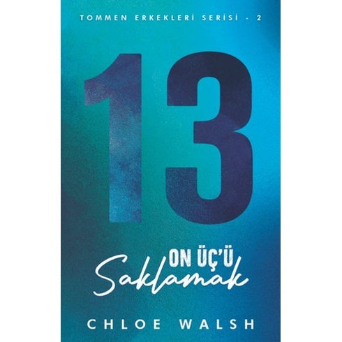 On Üç’ü Saklamak Chloe Walsh