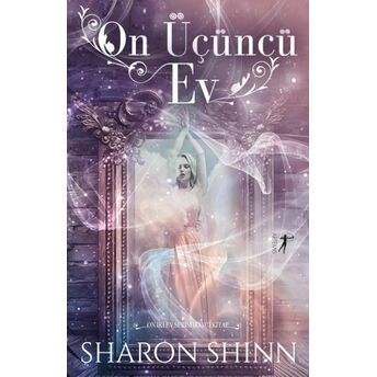 On Üçüncü Ev Sharon Shinn