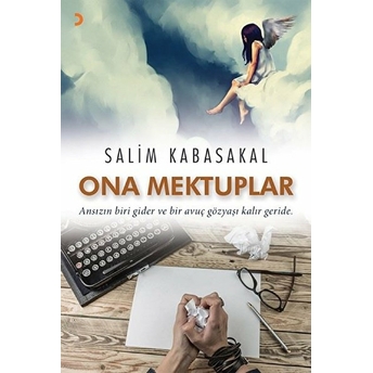 Ona Mektuplar - Salim Kabasakal