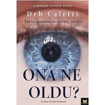 Ona Ne Oldu? Deb Caletti